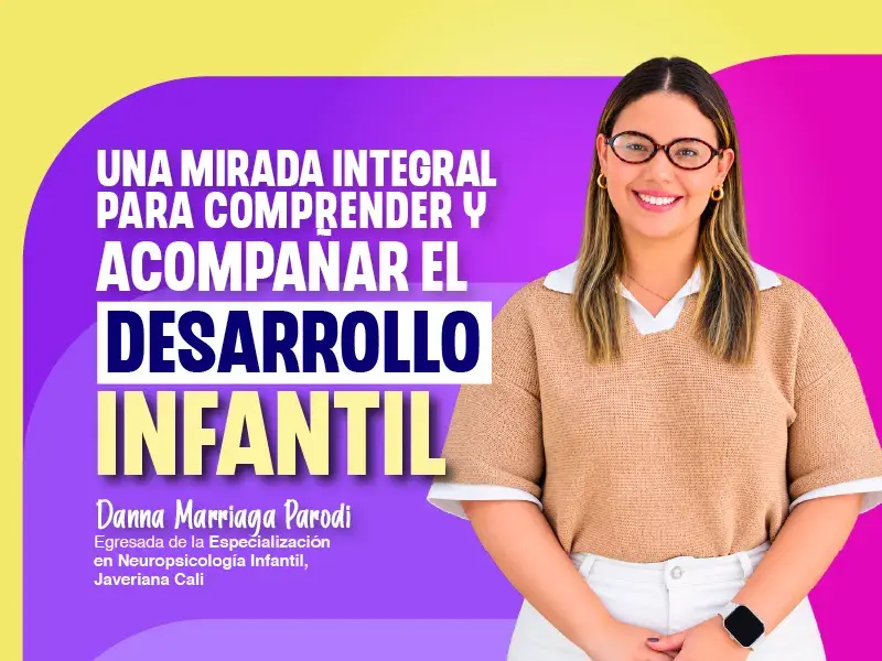 Testimonio Especialización en Neuropsicología Infantil